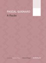 Chega ao Brasil obra inédita do premiado escritor francês Pascal Quignard