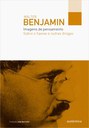 Textos de Walter Benjamin revelam percepção do filósofo sobre a atmosfera europeia de sua época e relatam suas experiências com drogas