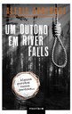 Premiada série policial River Falls ganha segundo volume