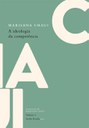 Novo título de Marilena Chaui reúne textos críticos à ideologia da competência 