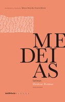 Coleção Clássica traz coletânea sobre a perspectiva latina da mitológica Medeia
