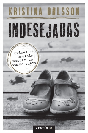 Indesejadas