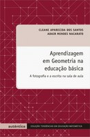 Educadoras exploram conceitos geométricos por meio da fotografia e da escrita