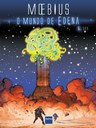 Saga de Moebius alcança seu clímax no quinto volume de 'O Mundo de Edena' 