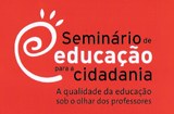 Inscrições abertas para o Seminário de Educação para a Cidadania