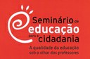 Inscrições abertas para o Seminário de Educação para a Cidadania