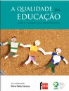 Para professores da Educação Básica, a família é mais influente do que a escola