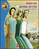 Além do portão da vila