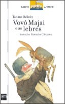 Vovô Majai e as lebres