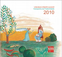 Edições SM lança catálogo alinhado com a Campanha da Fraternidade 2010