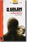 O golem do Bom Retiro