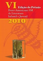 Inscrições abertas para o VI Prêmio Ibero-Americano SM de Literatura Infantil e Juvenil