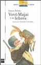 Vovô Majai e as lebres