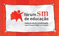 Fórum SM de Educação acontece na próxima semana em São Paulo