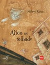 Alice no telhado