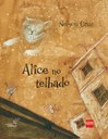 Alice sai de sua história e vai parar nos telhados de uma favela brasileira