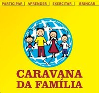 Caravana da Família chega à Cidade Soberana