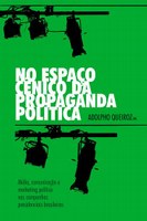 Pesquisador investiga a importância da propaganda política na eleição do tímido e pouco carismático Eurico Gaspar Dutra