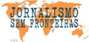 Jornalismo Sem Fronteiras