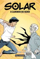 HQ 'Solar: O Caminho do Herói' em pré-venda com desconto exclusivo