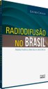Livro sobre radiodifusão no Brasil é finalista do Prêmio Jabuti 2013 
