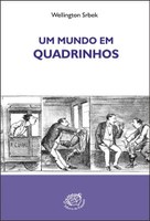 "Um mundo em quadrinhos" ganha nova edição